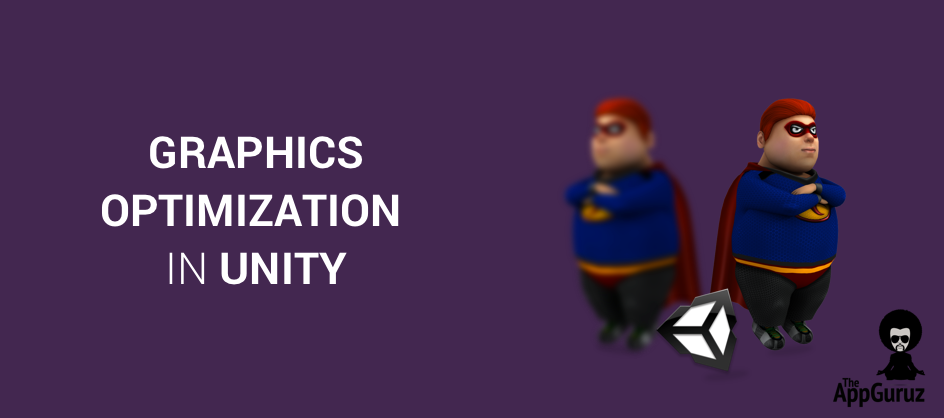 Introduction to Optimization in Unity - Unity Learn