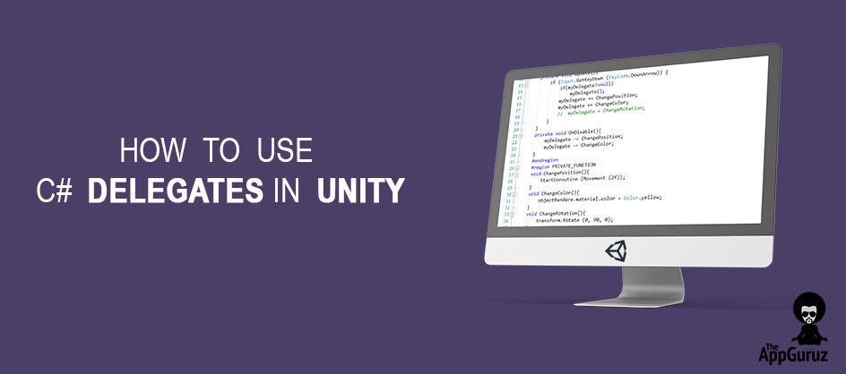 How to use C# Delegates in Unity